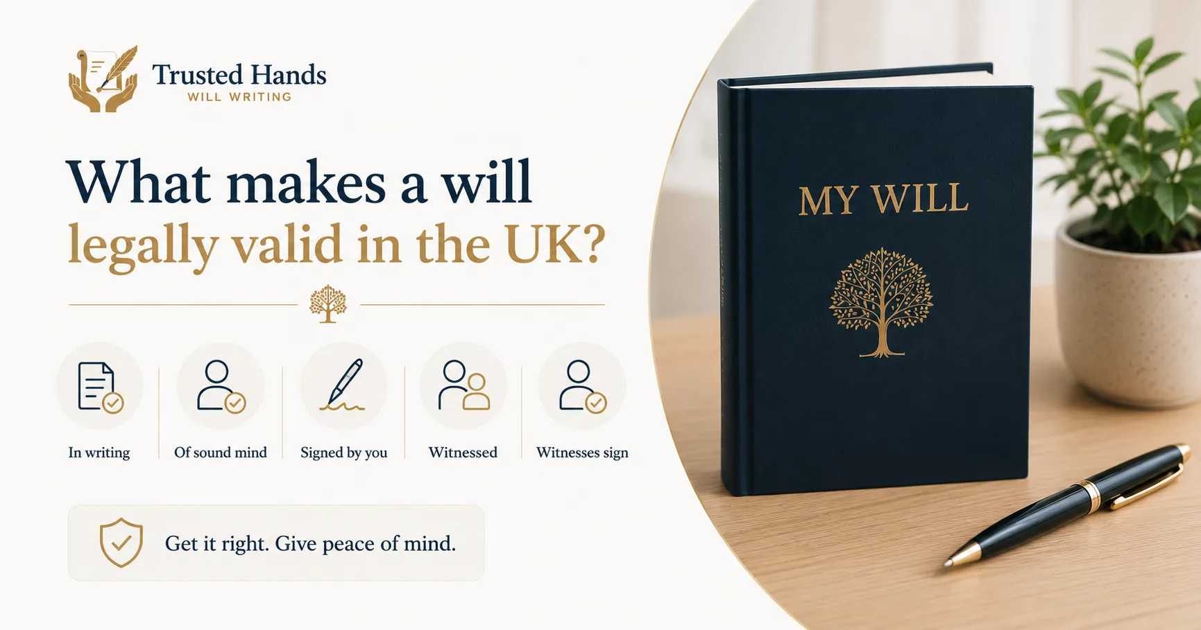 What makes a will legally valid in the UK?
